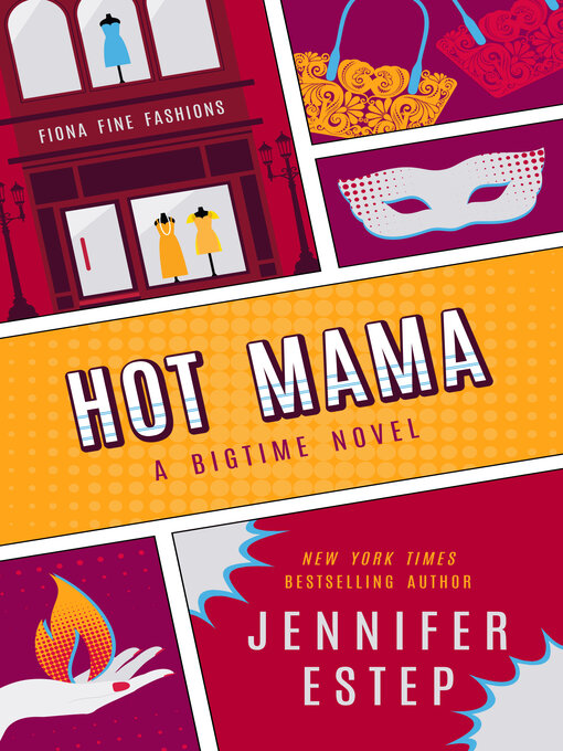 Title details for Hot Mama by Jennifer Estep - Available